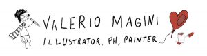 Valerio Magini Illustrator, PH, Painter